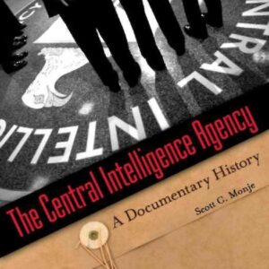 The Central Intelligence Agency